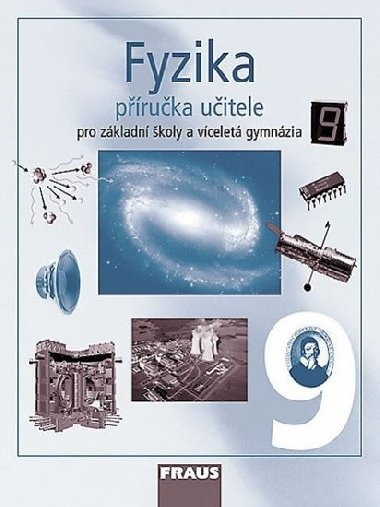 Fyzika 9 pro Z a vcelet gymnzia - pruka uitele - Karel Rauner; Vclav Havel; Miroslav Randa