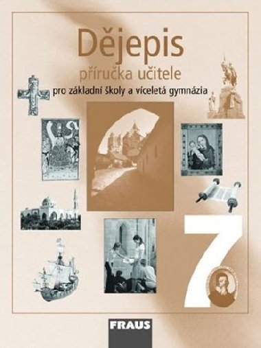 Djepis 7 pro Z a vcelet gymnzia - pruka uitele - Kolektiv autor