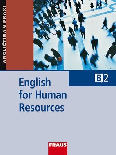 ENGLISH FOR HUMAN RESOURCES - Pat Pledger; Martina Hovorkov