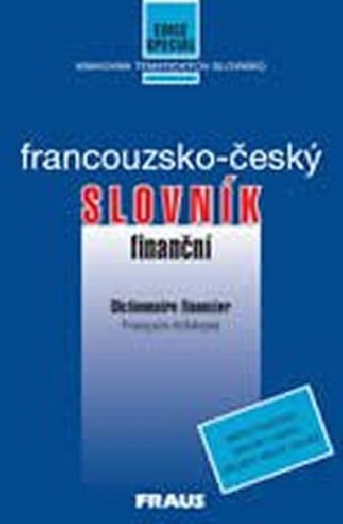 Francouzsko - esk finann slovnk - Fraus