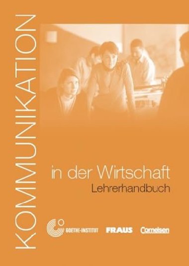Kommunikation in der Wirtschaft - Lehrerhandbuch - Lvy-Hillerich Dorothea