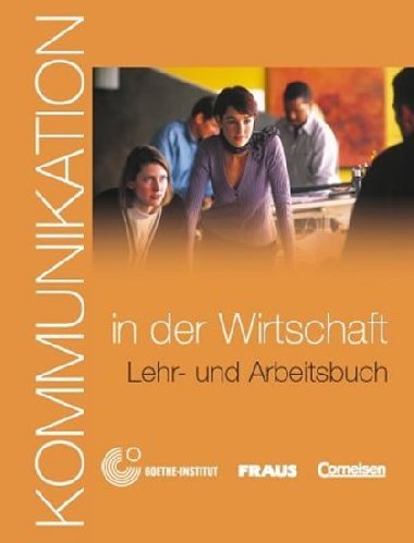 Kommunikation in der Wirtschaft - Lehrerhanbuch und Arbeitsbuch+CD-ROM - Lvy-Hillerich Dorothea