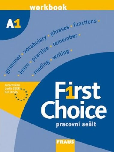 First Choice A1 - pracovn seit - John Stevenson; Marion Karg; Frauke Mnkeberg