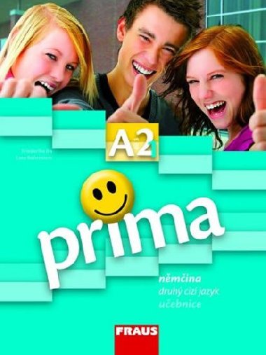 Prima A2/díl 3 - učebnice - Friederike Jin; Lutz Rohrmann; Grammatiki Rizou