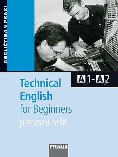 TECHNICAL ENGLISH FOR BEGINNERS - 