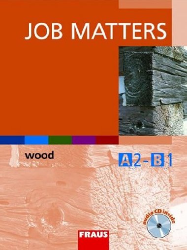 Job Matters - Wood - uebnice + CD - Thomas Ryan; Radek Jansa