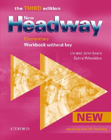 New Headway Third Edition Elementary Workbook without Key - Soars John