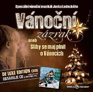 Vnon zzrak aneb Sliby se maj plnit o Vnocch (De Luxe Edition) - 2CD - Ledeck Janek
