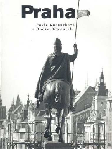 Praha - Ondřej Kocourek,Pavla Kocourková