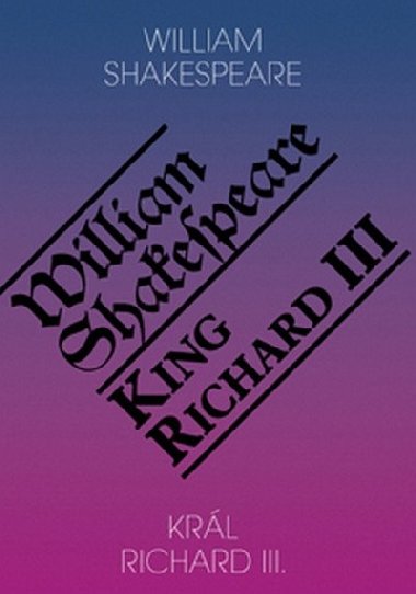 Krl Richard III. / King Richard III - William Shakespeare