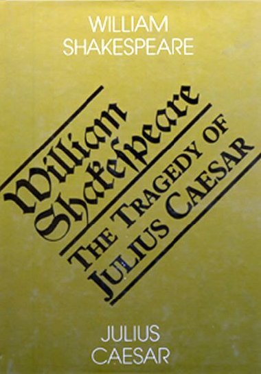 JULIUS CAESAR /.-A./ - William Shakespeare