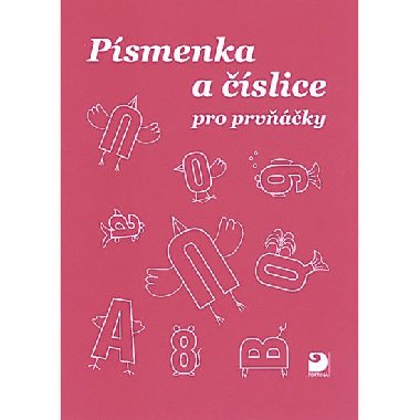 PSMENKA A SLICE PRO PRVKY - Kvtue Hrukov; Ivo Bro