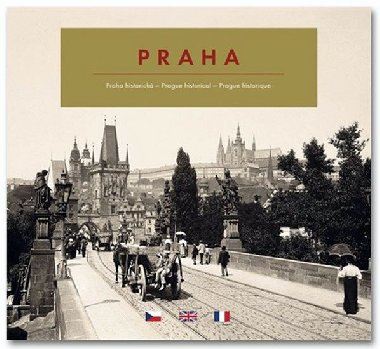 Praha historick - Lubo Stiburek,Otakar Jestb