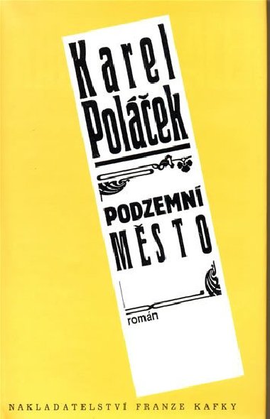 Podzemn msto - Karel Polek
