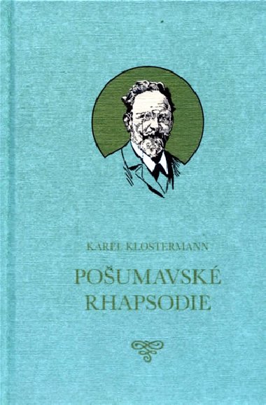 Poumavsk Rhapsodie - Karel Klostermann