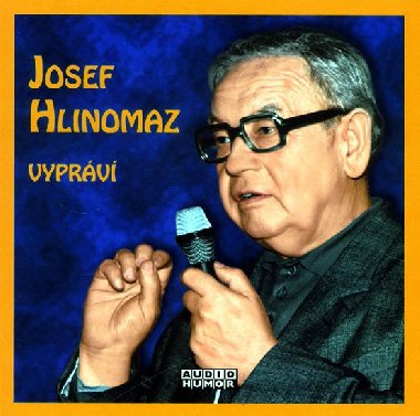 Josef Hlinomaz - Vyprv - CD - Hlinomaz Josef