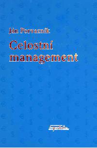 Celostn management - Porvaznk Jn