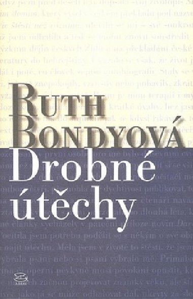 DROBN TCHY - Ruth Bondyov