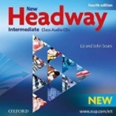 New Headway Fourth Edition Intermediate Class audio CDs /3/ - John Soars; Liz Soars