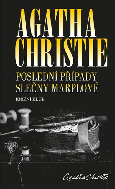 Posledn ppady sleny Marplov - Agatha Christie
