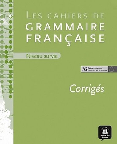 Cahier de grammaire A2 - corrig - neuveden