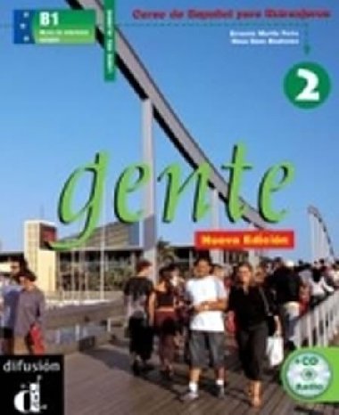 Gente 2 Nueva Ed. - Libro del alumno + CD - kolektiv autor