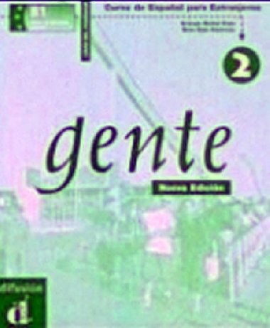 Gente 2 Nueva Ed. - Libro del profesor - kolektiv autor