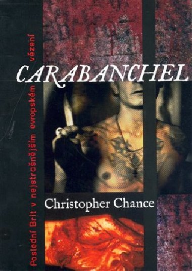 CARABANCHEL - Christopher Chance