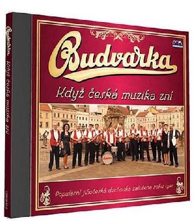 Budvarka - Když česká muzika zní - 1 CD - neuveden