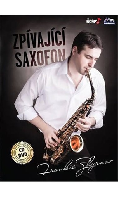 Frankie Zhyrnov - Zpvajc saxofon - CD+DVD - Frankie Zhyrnov