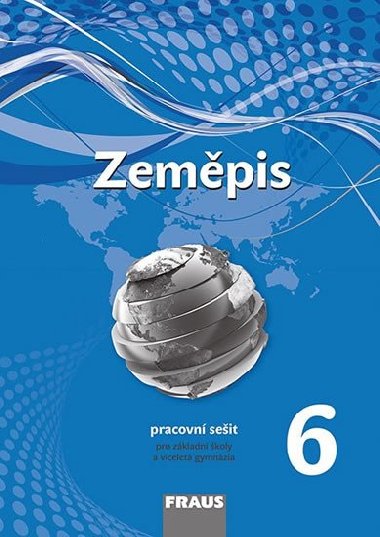 Zempis 6 pro Z a vcelet gymnzia - pracovn seit - Petra Prokopov Machalov