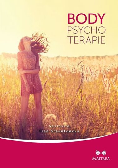 Body-psychoterapie - Tree Stauntonov
