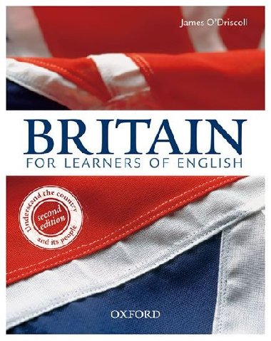 Britain For Learners Of English Second Edition - ODiscroll James