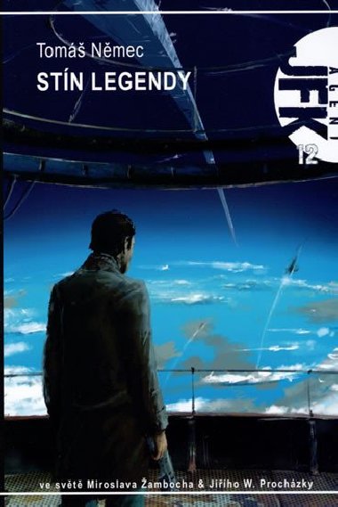 Stn legendy - Agent JFK 012 - Tom Nmec