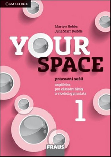 Your Space 1 pro Z a VG - Pracovn seit - Julia Starr Keddle; Martyn Hobbs; Helena Wdowyczynov