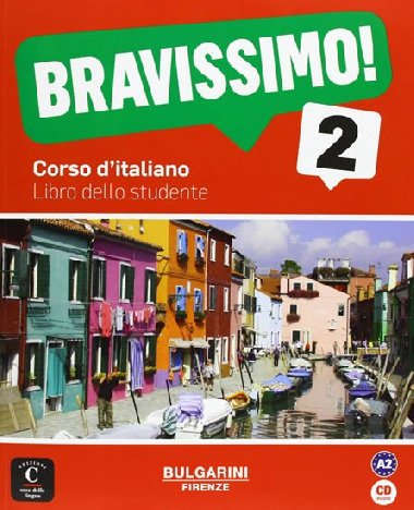 Bravissimo! 2 - Libro dello studente - Birello M., Vilagrasa A.