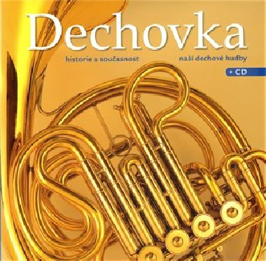 DECHOVKA + CD - Milan Koukal