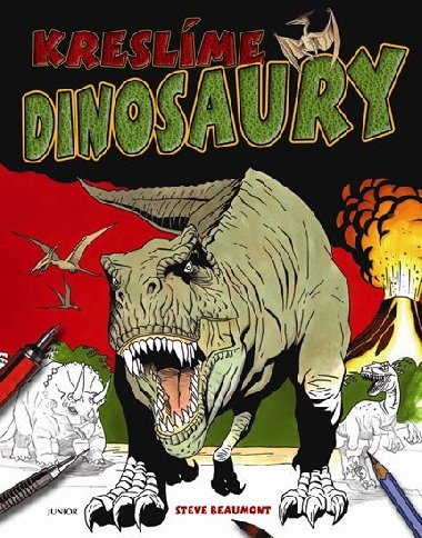 Kreslme dinosaury - Beaumont Steve