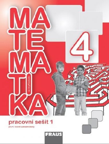 Matematika se tylstkem 4/1 pro Z - Pracovn seit - Marie Kozlov; rka Pchoukov; Alena Rakouov