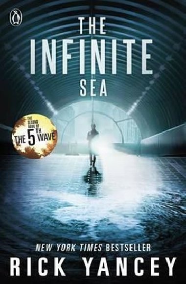 The 5th Wave. The Infinite Sea (Book 2) - Rick Yancey