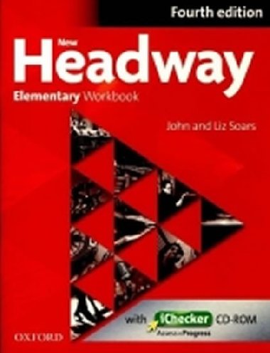 New Headway Fourth Edition Elementary Workbook Without Key with iChecker CD-ROM - Soars John and Liz