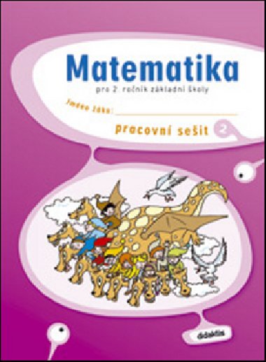 Matematika 2. ro. Z - pracovn seit 2 - S. Korityk; M. Plkov; M. Skikov
