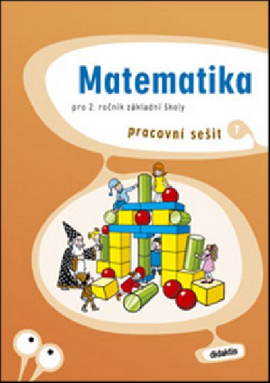 Matematika 2. ronk Z - pracovn seit 1 - S. Korityk; Martina Palkov; M. Skikov