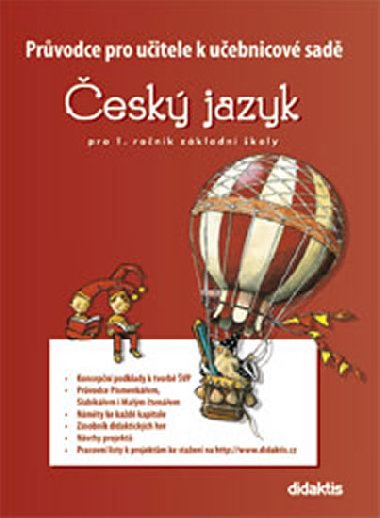 Prvodce k uebnicm J 1 (pro 1. r. Z) - Marie Kozlov; Jitka Halasov; Kateina Loukov