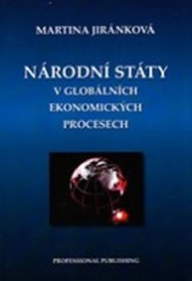 Nrodn stty v globlnch ekonomickch procesech - Jirnkov Martina