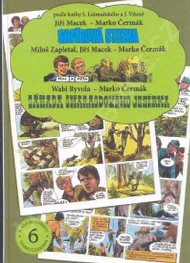 Safrov stezka / Tom a Pa / Zhada Smaragdovho jezrka - Macek Ji a kolektiv