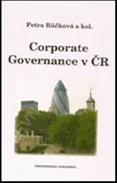 Corporate Governance v R - Rkov Petra