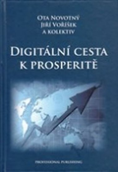 Digitln cesta k prosperit - kolektiv autor