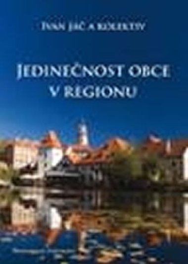 Jedinenost obce v regionu - J Ivan a kolektiv