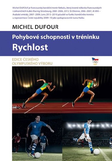 Pohybov schopnosti v trninku - Rychlost - Michel Dufour